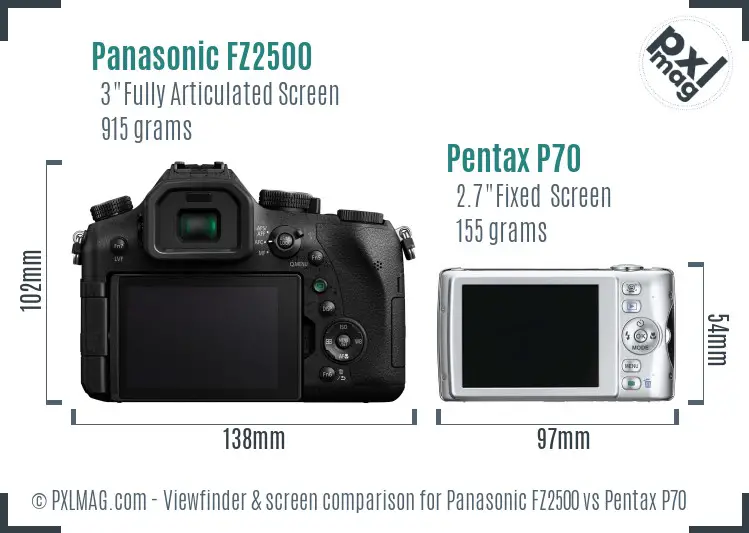 Panasonic FZ2500 vs Pentax P70 Screen and Viewfinder comparison