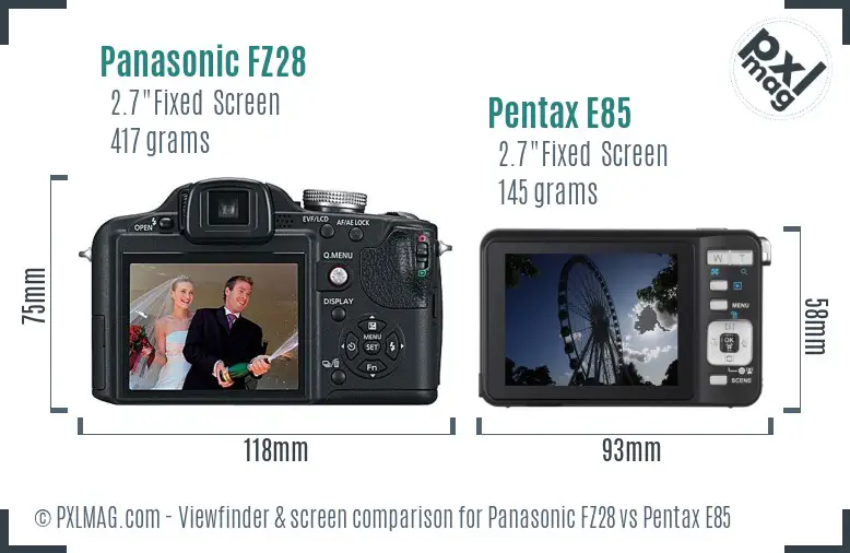 Panasonic FZ28 vs Pentax E85 Screen and Viewfinder comparison