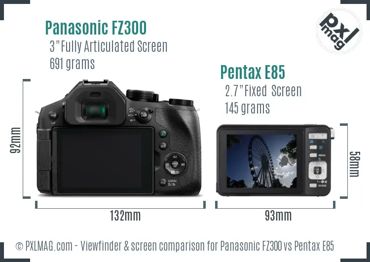 Panasonic FZ300 vs Pentax E85 Screen and Viewfinder comparison