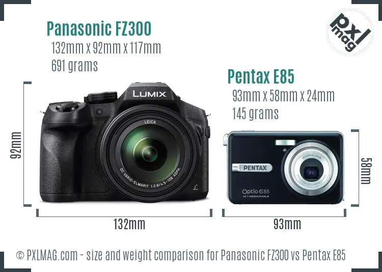 Panasonic FZ300 vs Pentax E85 size comparison