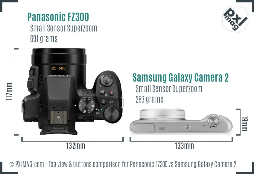 Panasonic FZ300 vs Samsung Galaxy Camera 2 top view buttons comparison