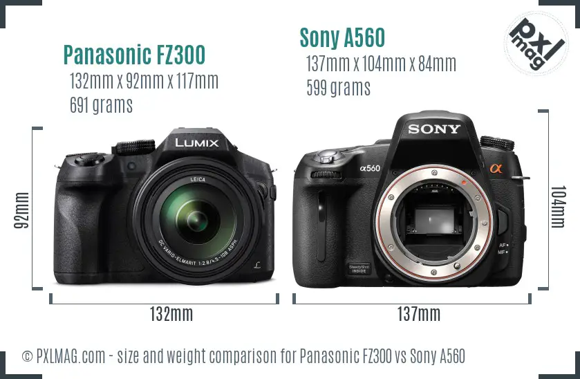 Panasonic FZ300 vs Sony A560 size comparison Panasonic FZ300 vs Sony A560 size comparison