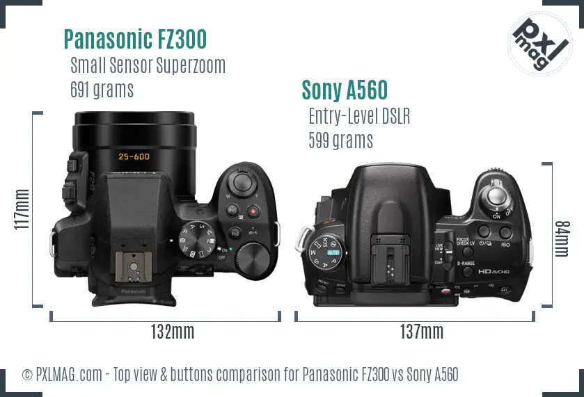 Panasonic FZ300 vs Sony A560 top view buttons comparison Panasonic FZ300 vs Sony A560 top view buttons comparison