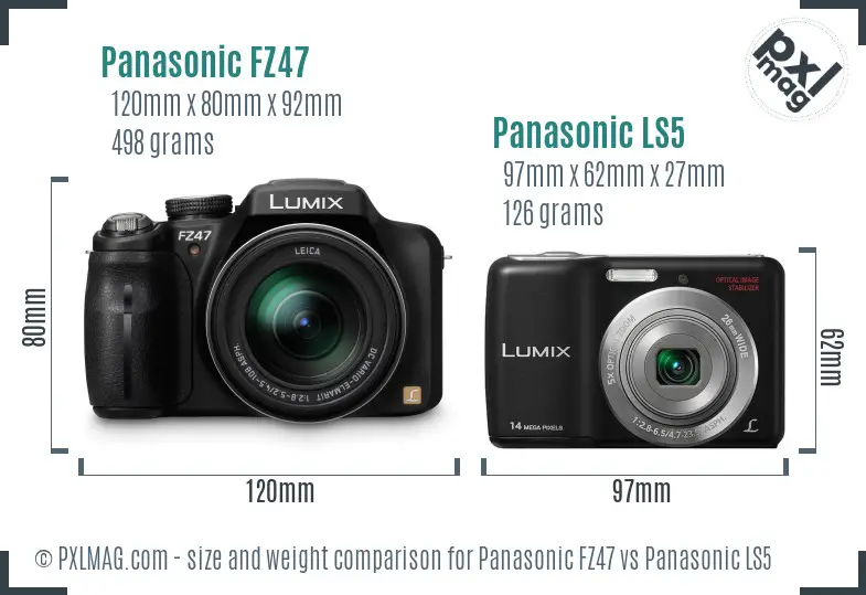 Panasonic FZ47 vs Panasonic LS5 size comparison
