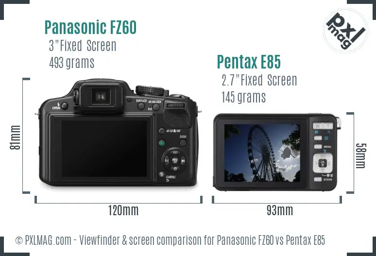 Panasonic FZ60 vs Pentax E85 Screen and Viewfinder comparison