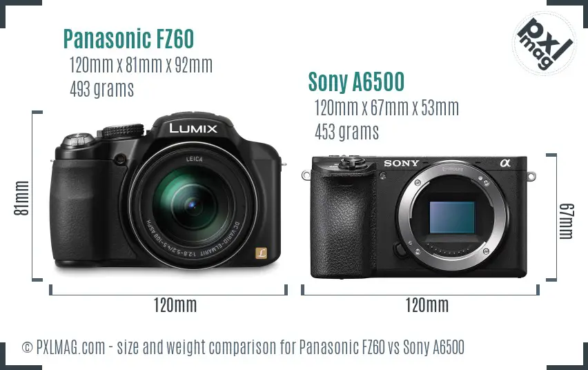 Panasonic FZ60 vs Sony A6500 size comparison Panasonic FZ60 vs Sony A6500 size comparison