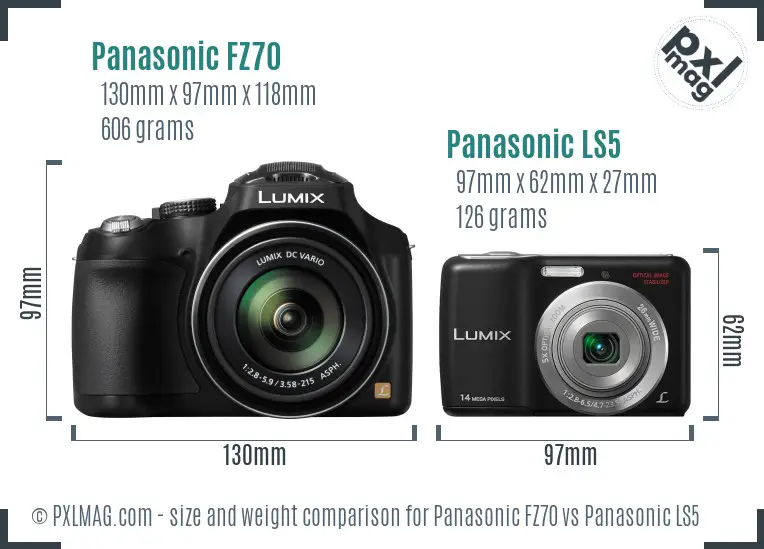 Panasonic FZ70 vs Panasonic LS5 size comparison