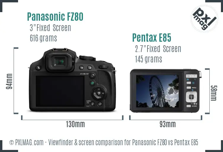 Panasonic FZ80 vs Pentax E85 Screen and Viewfinder comparison