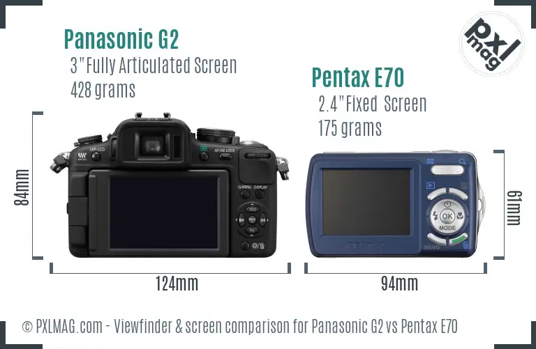 Panasonic G2 vs Pentax E70 Screen and Viewfinder comparison