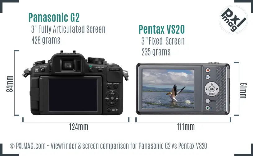 Panasonic G2 vs Pentax VS20 Screen and Viewfinder comparison