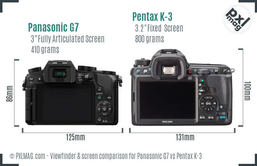 Panasonic G7 vs Pentax K-3 Screen and Viewfinder comparison