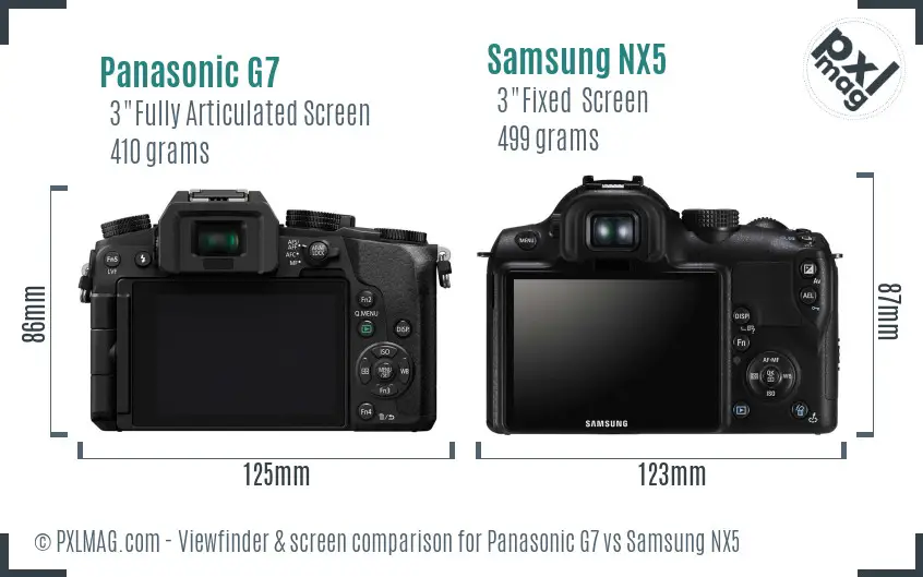 Panasonic G7 vs Samsung NX5 Screen and Viewfinder comparison