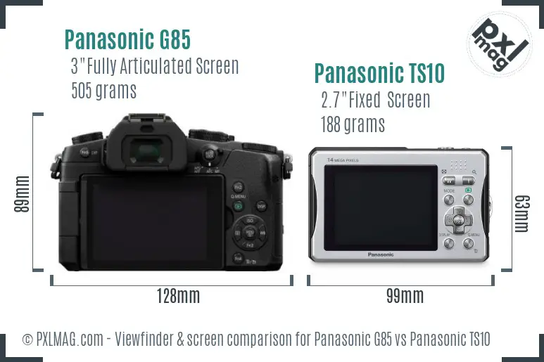 Panasonic G85 vs Panasonic TS10 Screen and Viewfinder comparison