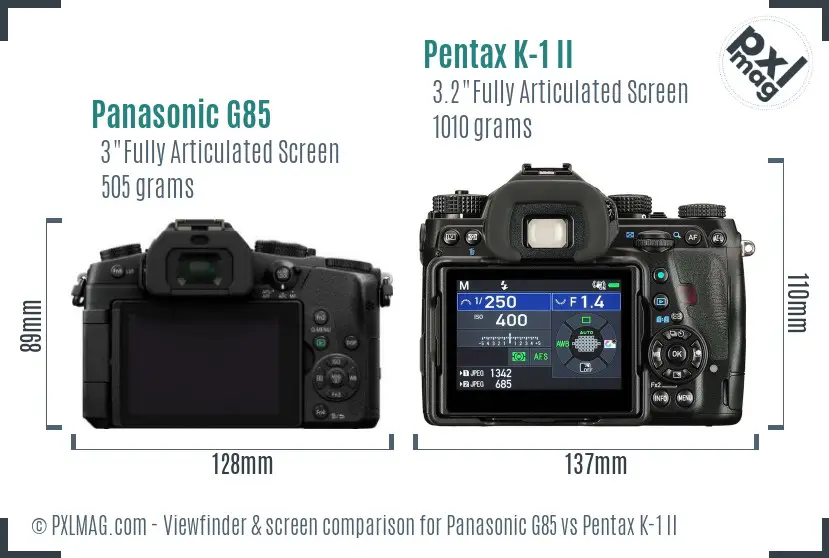 Panasonic G85 vs Pentax K-1 II Screen and Viewfinder comparison
