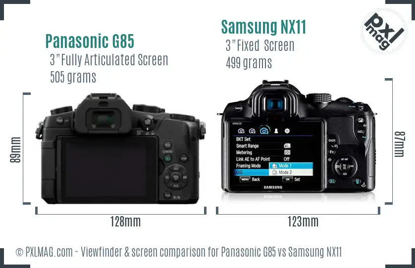 Panasonic G85 vs Samsung NX11 Screen and Viewfinder comparison