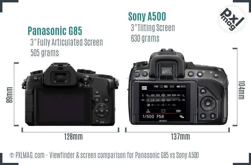 Panasonic G85 vs Sony A500 Screen and Viewfinder comparison Panasonic G85 vs Sony A500 Screen and Viewfinder comparison