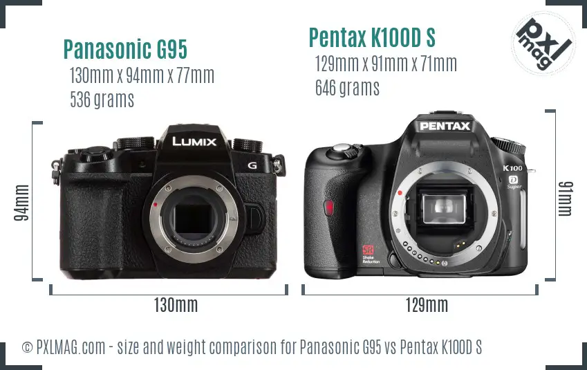 Panasonic G95 vs Pentax K100D S size comparison