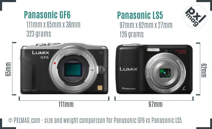 Panasonic GF6 vs Panasonic LS5 size comparison
