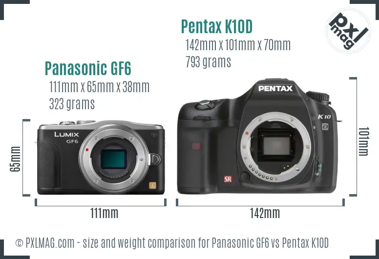 Panasonic GF6 vs Pentax K10D size comparison