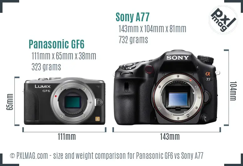 Panasonic GF6 vs Sony A77 size comparison