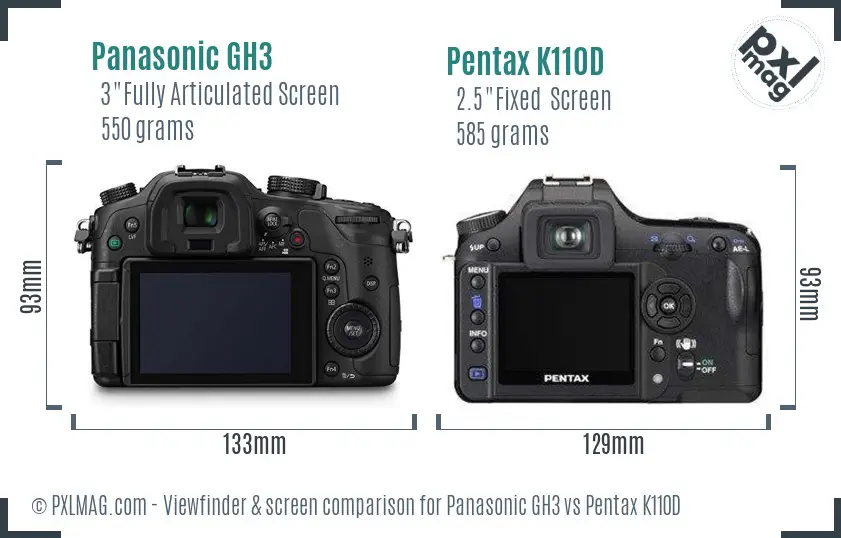 Panasonic GH3 vs Pentax K110D Screen and Viewfinder comparison
