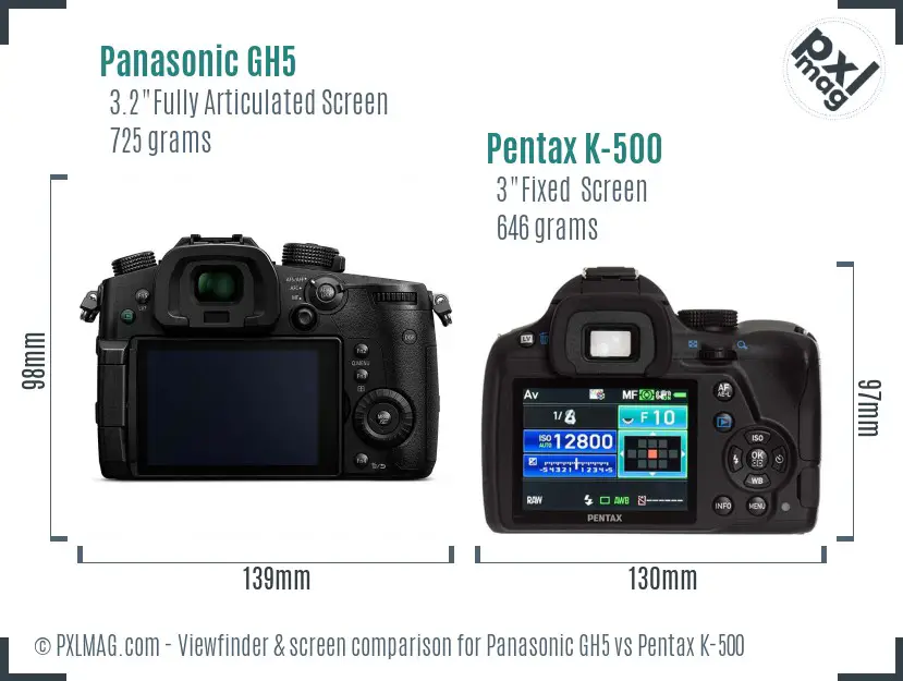 Panasonic GH5 vs Pentax K-500 Screen and Viewfinder comparison