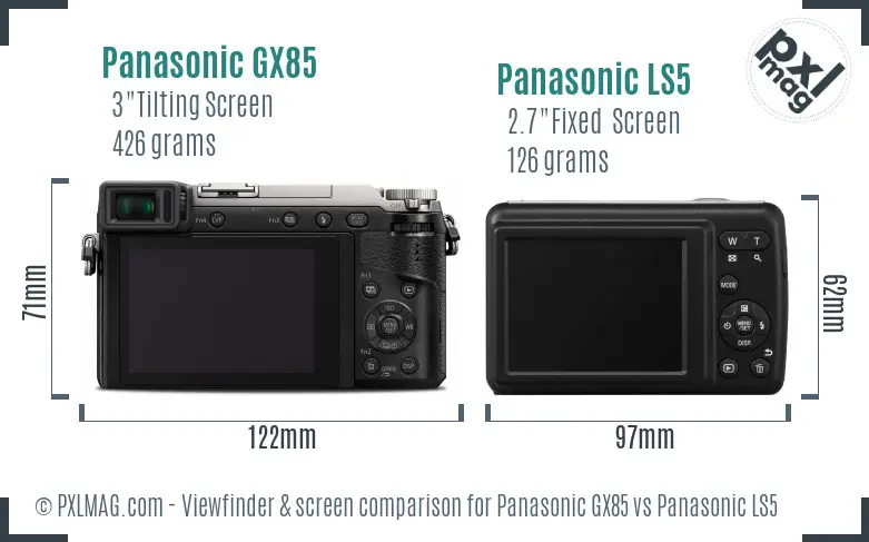 Panasonic GX85 vs Panasonic LS5 Screen and Viewfinder comparison