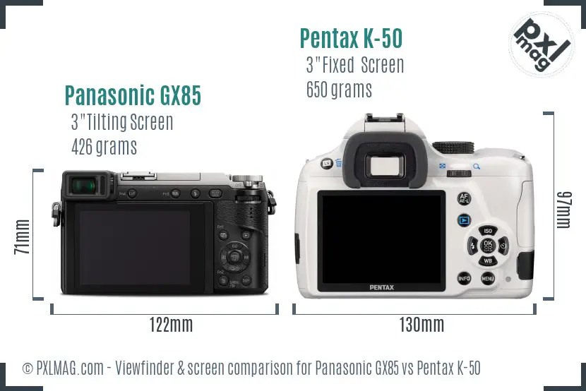 Panasonic GX85 vs Pentax K-50 Screen and Viewfinder comparison