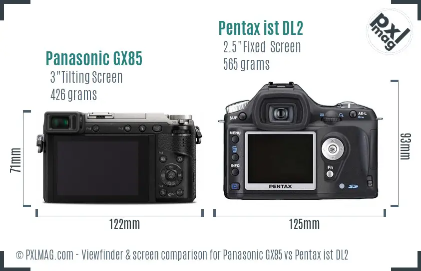 Panasonic GX85 vs Pentax ist DL2 Screen and Viewfinder comparison