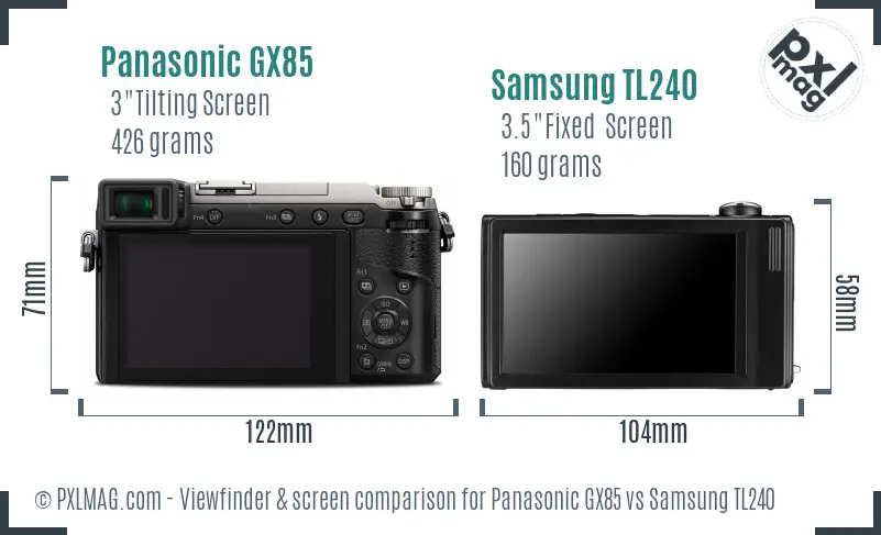 Panasonic GX85 vs Samsung TL240 Screen and Viewfinder comparison