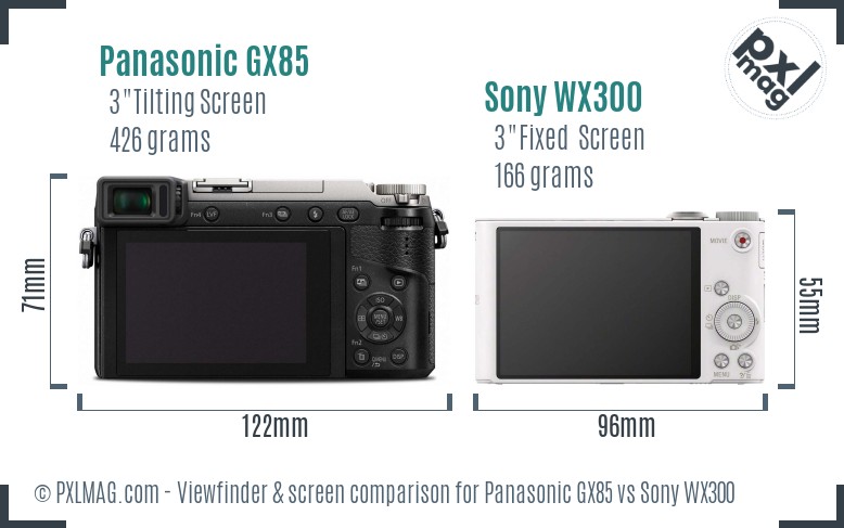 Panasonic GX85 vs Sony WX300 Screen and Viewfinder comparison