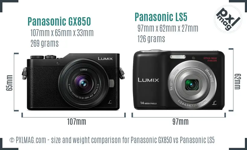 Panasonic GX850 vs Panasonic LS5 size comparison