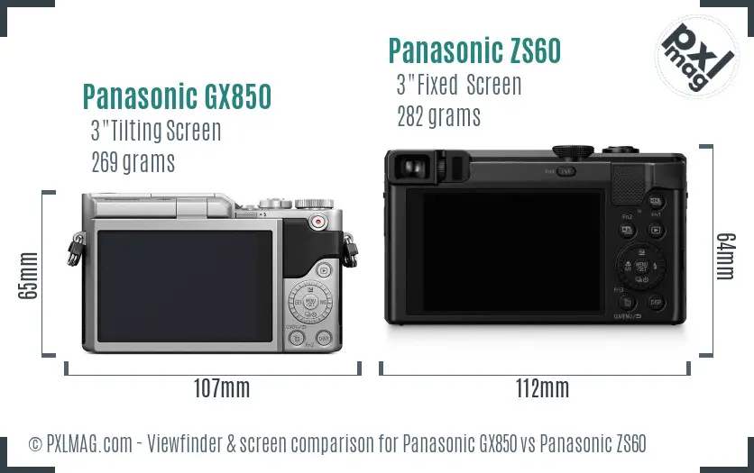 Panasonic GX850 vs Panasonic ZS60 Screen and Viewfinder comparison