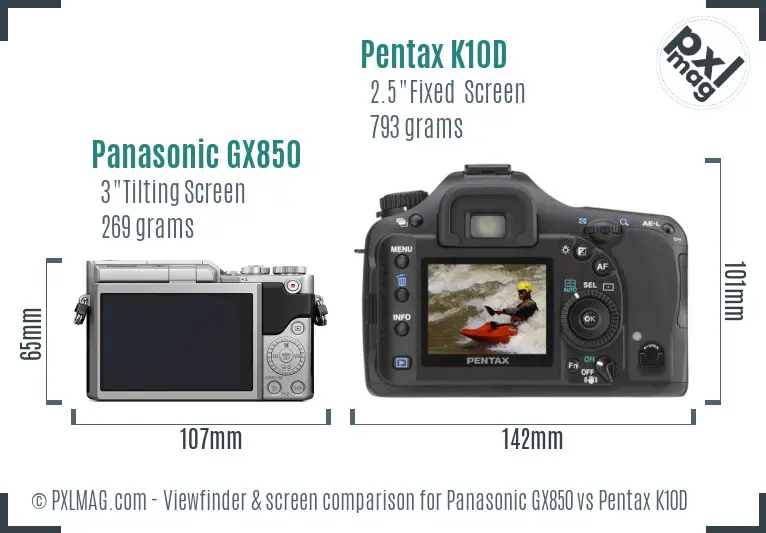 Panasonic GX850 vs Pentax K10D Screen and Viewfinder comparison