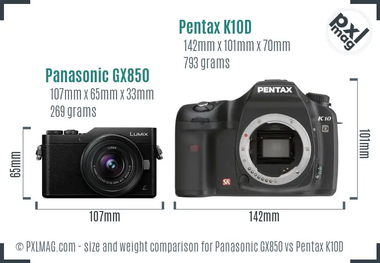 Panasonic GX850 vs Pentax K10D size comparison