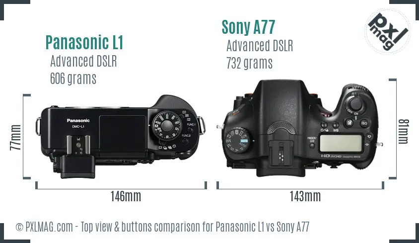Panasonic L1 vs Sony A77 top view buttons comparison