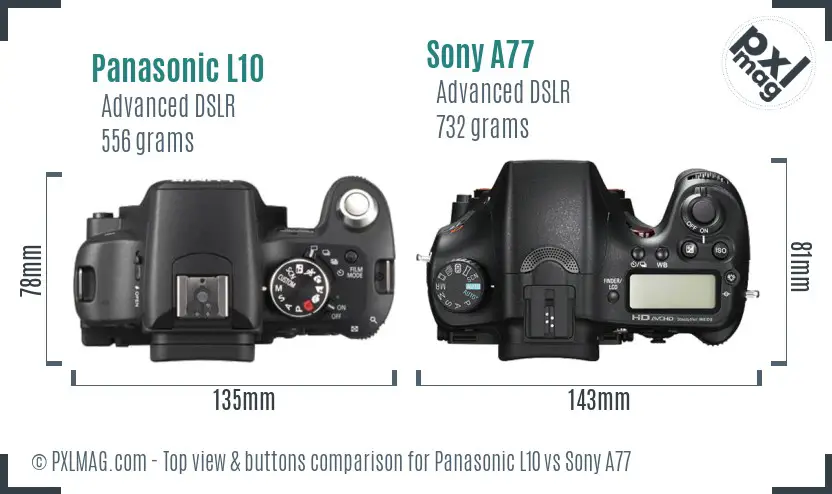Panasonic L10 vs Sony A77 top view buttons comparison