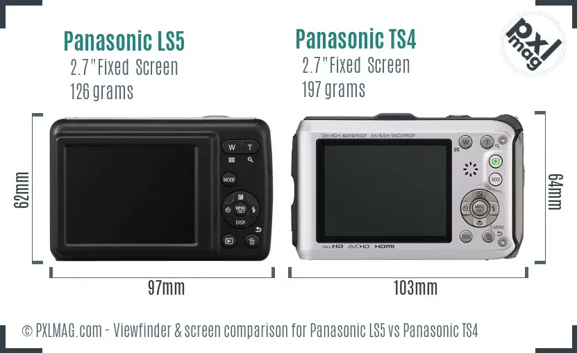 Panasonic LS5 vs Panasonic TS4 Screen and Viewfinder comparison