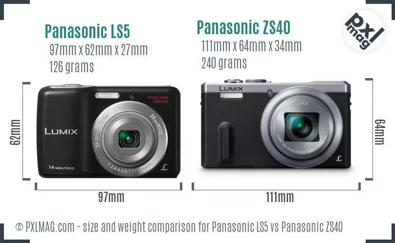 Panasonic LS5 vs Panasonic ZS40 size comparison