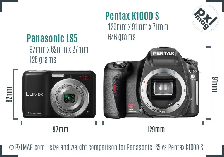 Panasonic LS5 vs Pentax K100D S size comparison