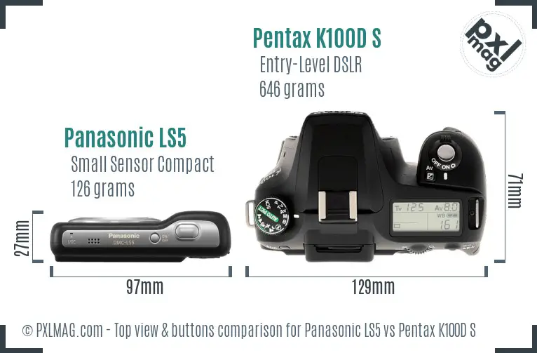 Panasonic LS5 vs Pentax K100D S top view buttons comparison