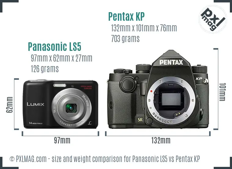 Panasonic LS5 vs Pentax KP size comparison