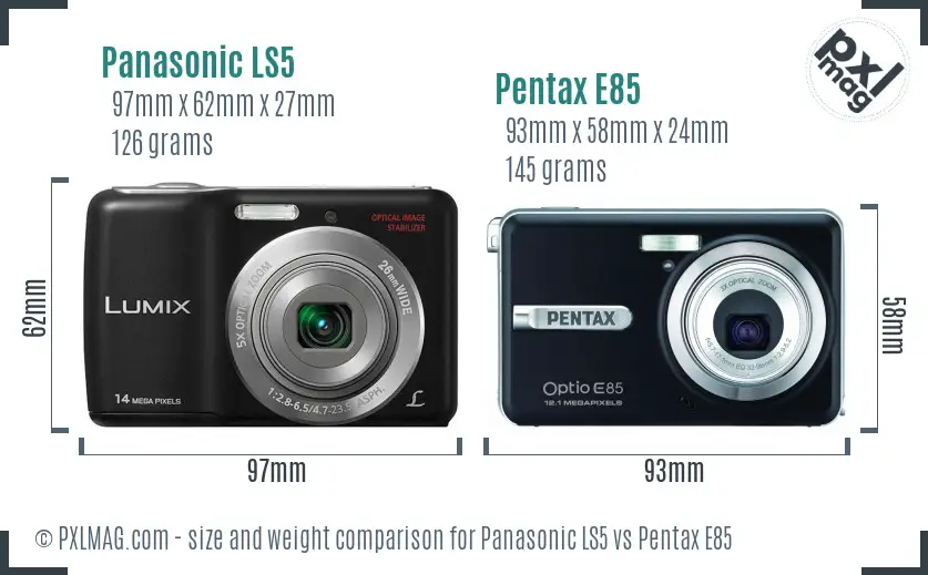 Panasonic LS5 vs Pentax E85 size comparison