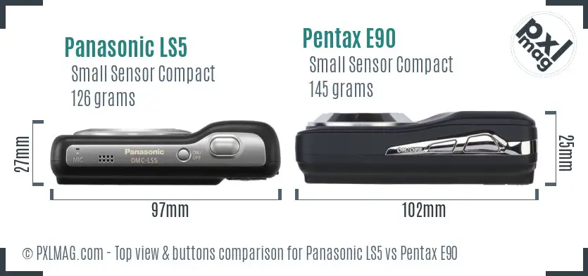 Panasonic LS5 vs Pentax E90 top view buttons comparison