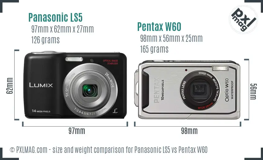 Panasonic LS5 vs Pentax W60 size comparison