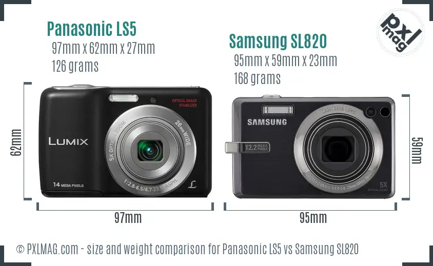 Panasonic LS5 vs Samsung SL820 size comparison