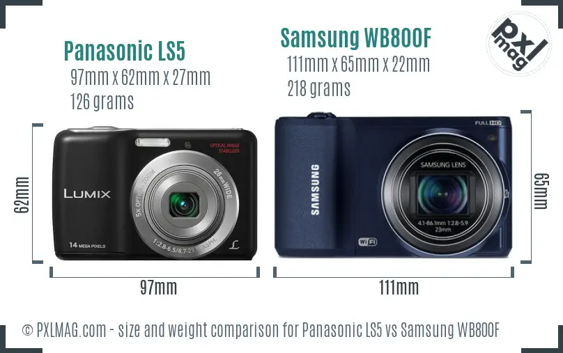 Panasonic LS5 vs Samsung WB800F size comparison