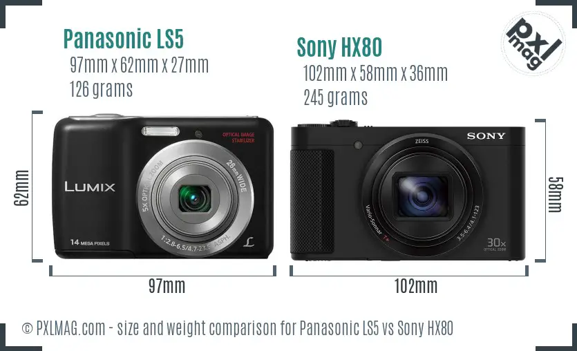 Panasonic LS5 vs Sony HX80 size comparison