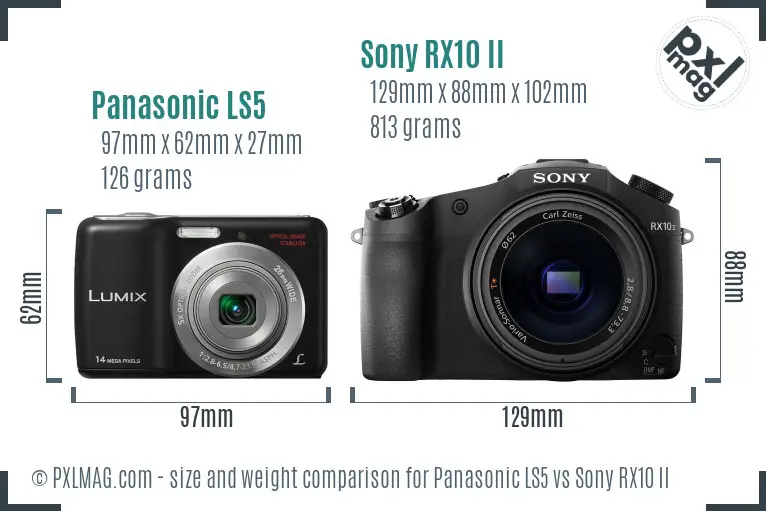 Panasonic LS5 vs Sony RX10 II size comparison