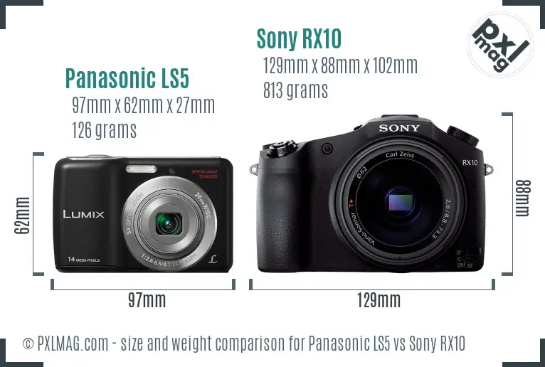 Panasonic LS5 vs Sony RX10 size comparison Panasonic LS5 vs Sony RX10 size comparison